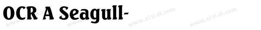 OCR A Seagull字体转换